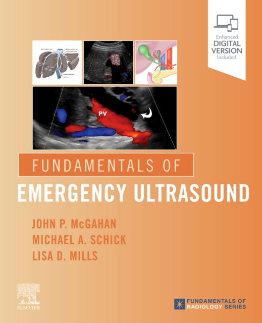 Bilde av Fundamentals Of Emergency Ultrasound Av John P. (department Of Radiology University Of California Davis Health System Sacramento California) Mcgahan,