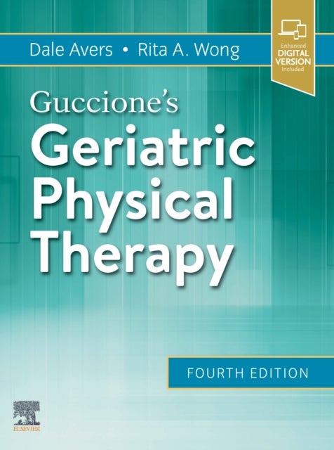 Bilde av Guccione&#039;s Geriatric Physical Therapy Av Dale (professor Department Of Physical Therapy Education College Of Health Professions Suny Upstate Medi