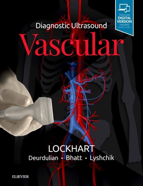 Bilde av Diagnostic Ultrasound: Vascular Av Mark E. (professor Of Radiology Chief Body Imaging Section Chief Of Genitourinary Radiology Uab School Of Medicine
