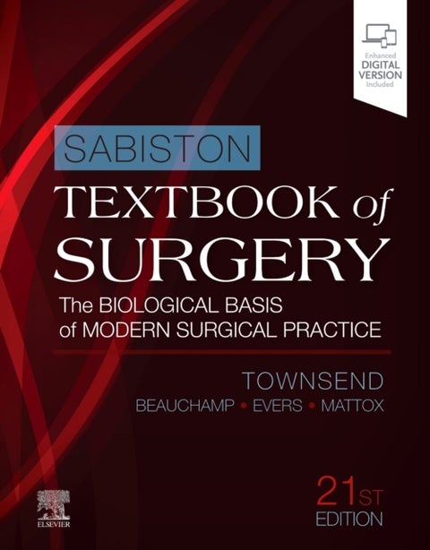 Sabiston Textbook of Surgery - The Biological Basis of Modern Surgical Practice