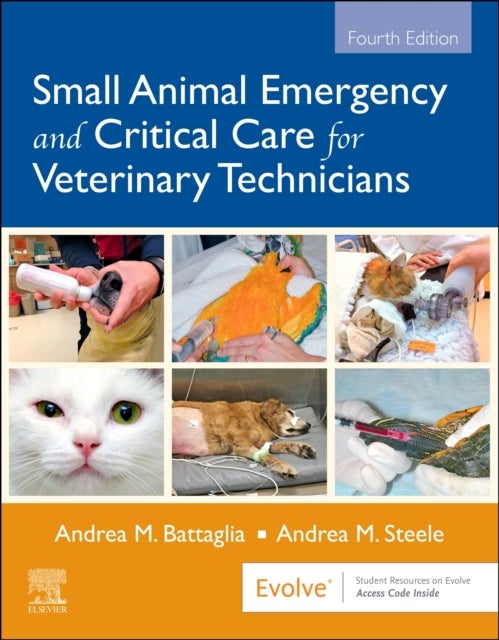 Bilde av Small Animal Emergency And Critical Care For Veterinary Technicians Av Andrea M. (hospital Operations Director Veterinary Specialty Center Animal Emer