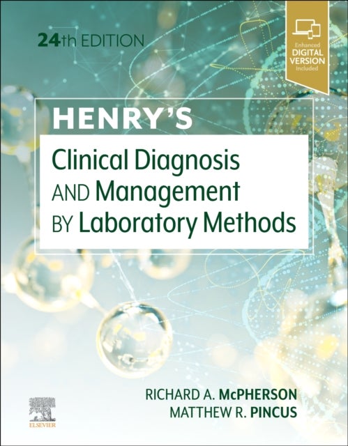 Bilde av Henry&#039;s Clinical Diagnosis And Management By Laboratory Methods Av Richard A. (professor Of Pathology Eme Mcpherson