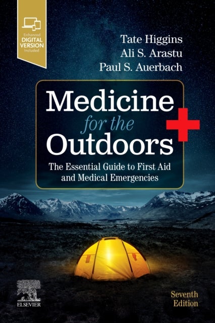Medicine for the Outdoors - The Essential Guide to First Aid and Medical Emergencies