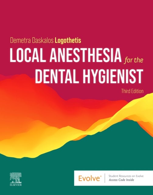 Bilde av Local Anesthesia For The Dental Hygienist Av Demetra Daskalo Rdh Ms Logothetis