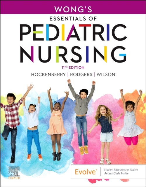 Bilde av Wong&#039;s Essentials Of Pediatric Nursing Av Marilyn J. (professor Of Pediatrics Hockenberry