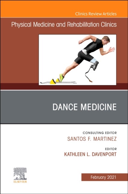 Bilde av Dance Medicine, An Issue Of Physical Medicine And Rehabilitation Clinics Of North America