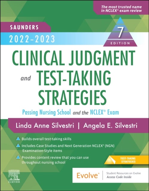 Bilde av Saunders 2022-2023 Clinical Judgment And Test-taking Strategies Av Linda Anne (nursing Instructor University Of Nevada Las Vegas Las Nevada Silvestri,