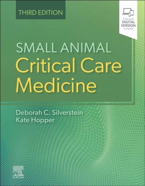 Bilde av Small Animal Critical Care Medicine Av Deborah (assistant Professor (critical Care) Department Of Clinical Studies School Of Veterinary Medicine Unive
