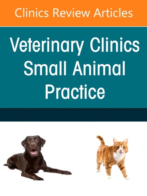 Bilde av Small Animal Nutrition, An Issue Of Veterinary Clinics Of North America: Small Animal Practice