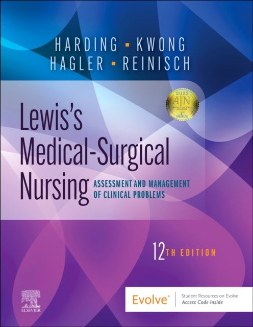Lewis's Medical-Surgical Nursing - Assessment and Management of Clinical Problems, Single Volume