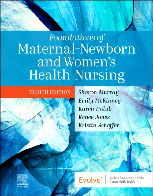 Bilde av Foundations Of Maternal-newborn And Women&#039;s Health Nursing
