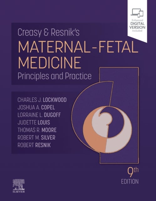 Bilde av Creasy And Resnik&#039;s Maternal-fetal Medicine Av Charles J. (dean College Of Medicine Professor Of Obstetrics And Gynecology Leslie H. And Abigail