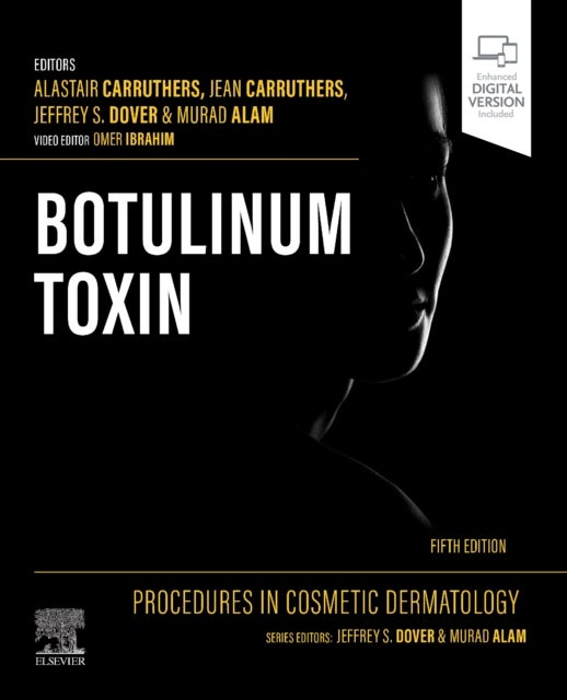Bilde av Procedures In Cosmetic Dermatology: Botulinum Toxin Av Alastair Ma Bm Bch Frcp(lon) Frcpc (cosmetic Dermatologic Surgeon And Clinical Professor Of Der