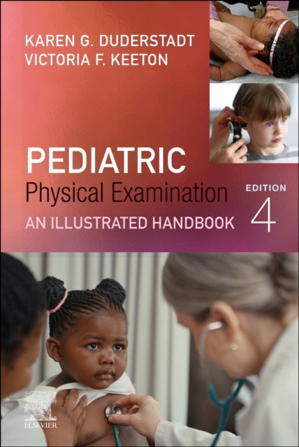 Pediatric Physical Examination - An Illustrated Handbook