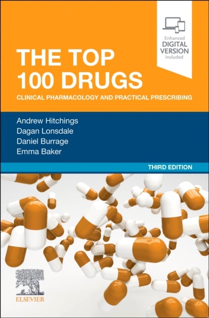 Bilde av The Top 100 Drugs Av Andrew (reader In Clinical Pharmacology St George&#039;s University Of London Honorary Consultant In Neurointensive Care St Georg