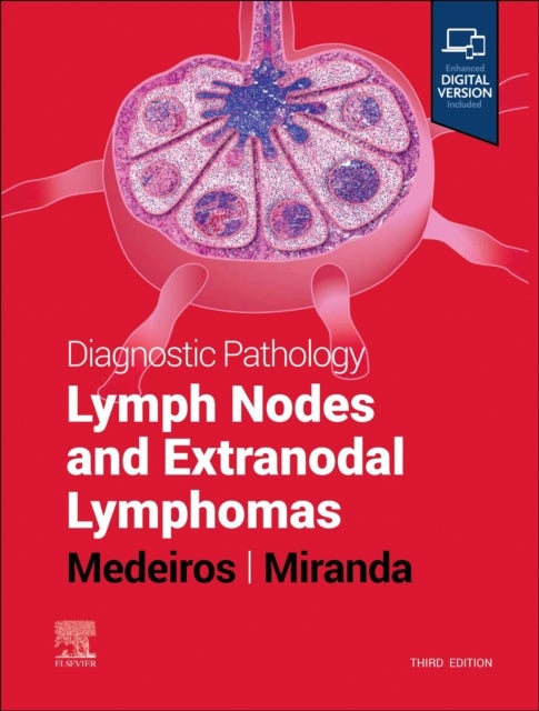 Bilde av Diagnostic Pathology: Lymph Nodes And Extranodal Lymphomas Av L. Jeffrey (professor And Chair Department Of Hematopathology University Of Texas Md And