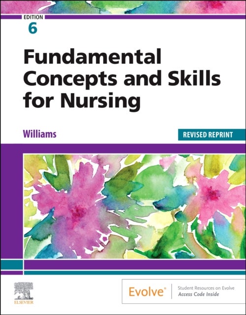 Bilde av Fundamental Concepts And Skills For Nursing - Revised Reprint Av Patricia A. Rn Msn Ccrn (former Nursing Educator University Of California Medical Cen