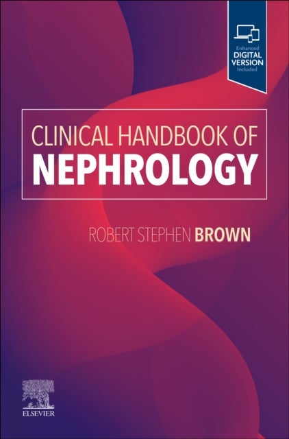 Bilde av Clinical Handbook Of Nephrology Av Robert S. Jr. Md Mph (beth Israel Deaconess Medical Center Boston Massachusetts) Brown