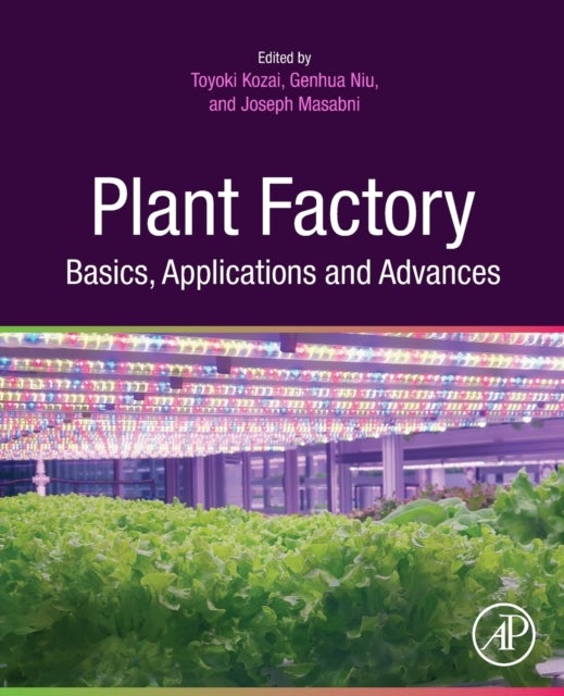 Bilde av Plant Factory Basics, Applications And Advances