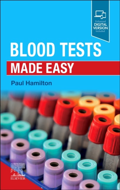 Bilde av Blood Tests Made Easy Av Paul (clinical Lecturer Centre For Medical Education Queen&#039;s University Belfast Belfast Northern Ireland Hamilton, Honor