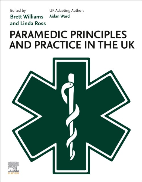 Bilde av Paramedic Principles And Practice In The Uk