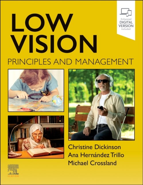 Bilde av Low Vision Av Christine (professor Of Clinical Optometry And Lead For Undergraduate Masters Division Of Pharmacy And Optometry Faculty Of Biology Medi