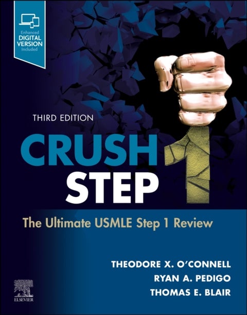 Crush Step 1 - The Ultimate USMLE Step 1 Review