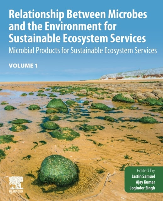 Bilde av Relationship Between Microbes And The Environment For Sustainable Ecosystem Services, Volume 1