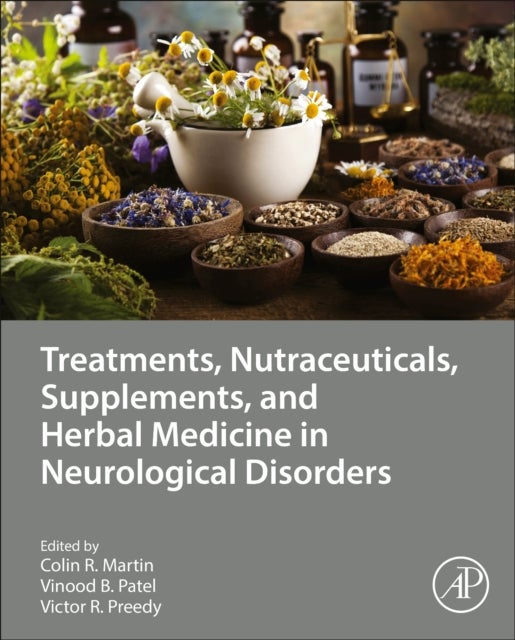 Bilde av Treatments, Nutraceuticals, Supplements, And Herbal Medicine In Neurological Disorders