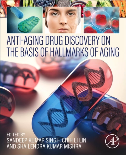 Bilde av Anti-aging Drug Discovery On The Basis Of Hallmarks Of Aging
