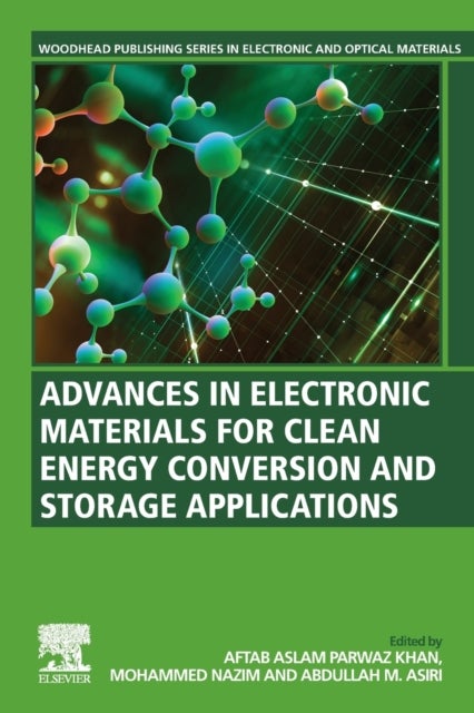 Bilde av Advances In Electronic Materials For Clean Energy Conversion And Storage Applications