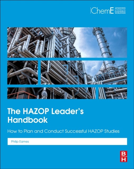 Bilde av The Hazop Leader&#039;s Handbook Av Philip (ficheme Professional Process Safety Engineer Centre For Renewable Energy Systems Technology Loughborough U