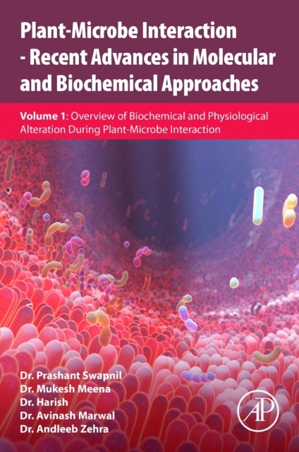 Bilde av Plant-microbe Interaction - Recent Advances In Molecular And Biochemical Approaches