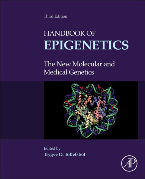 Handbook of Epigenetics - The New Molecular and Medical Genetics
