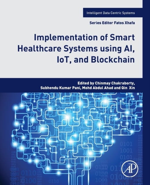 Bilde av Implementation Of Smart Healthcare Systems Using Ai, Iot, And Blockchain