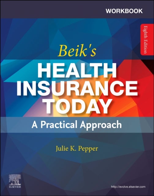 Bilde av Workbook For Beik&#039;s Health Insurance Today Av Julie (medical Assisting Program Instructor Health Navigator Program Director Chippewa Valley Techn
