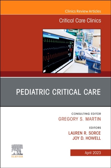 Bilde av Pediatric Critical Care, An Issue Of Critical Care Clinics