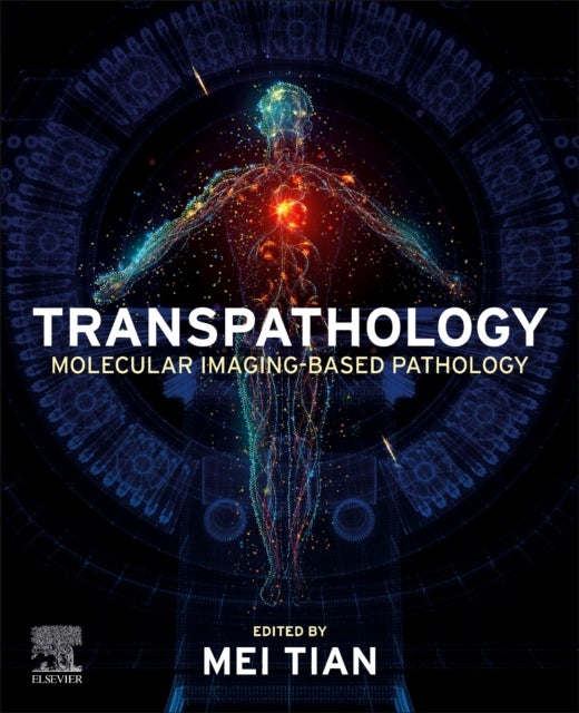 Transpathology - Molecular Imaging-Based Pathology