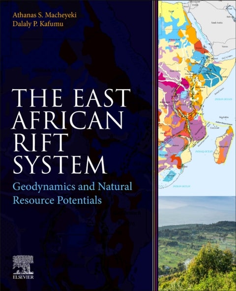 The East African Rift System - Geodynamics and Natural Resource Potentials