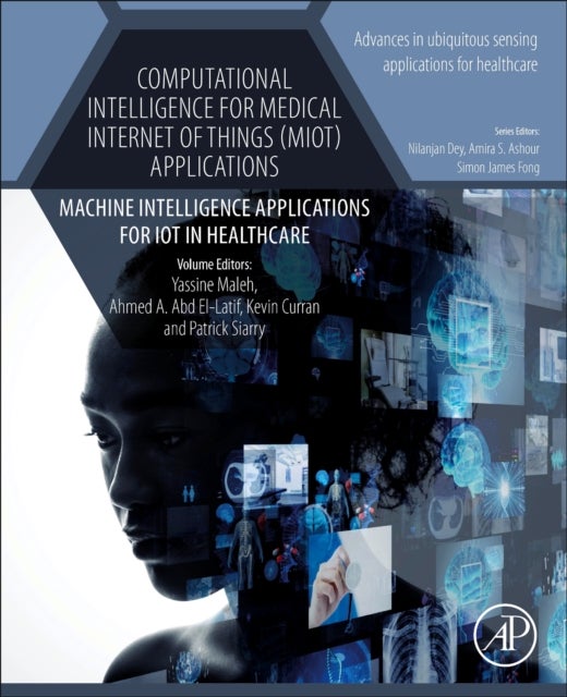 Bilde av Computational Intelligence For Medical Internet Of Things (miot) Applications