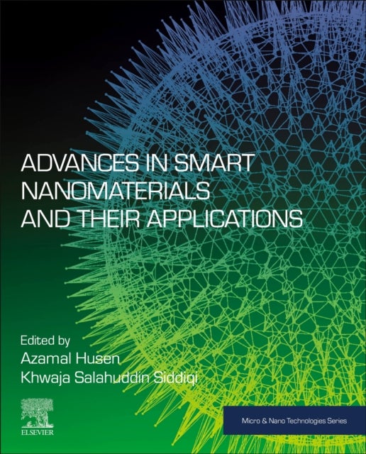 Bilde av Advances In Smart Nanomaterials And Their Applications