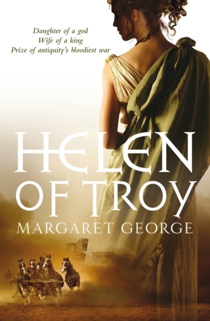 Helen of Troy - A Novel