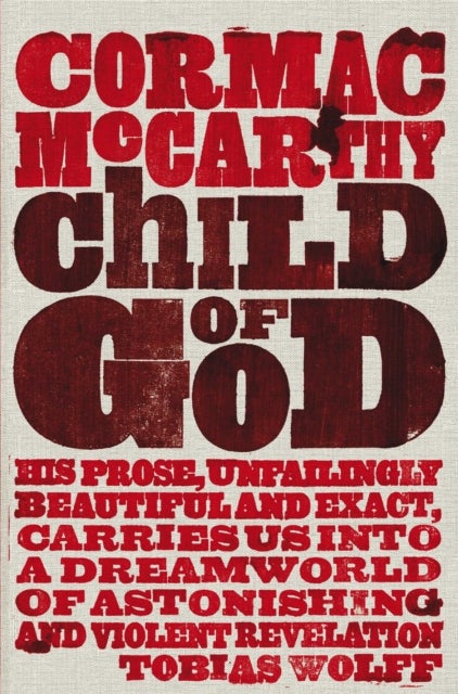 Bilde av Child Of God Av Cormac Mccarthy