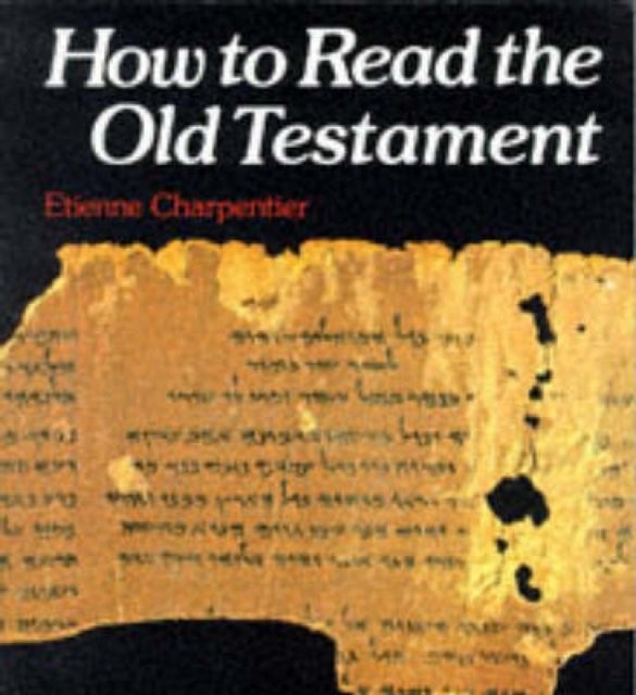 Bilde av How To Read The Old Testament Av Etienne Charpentier