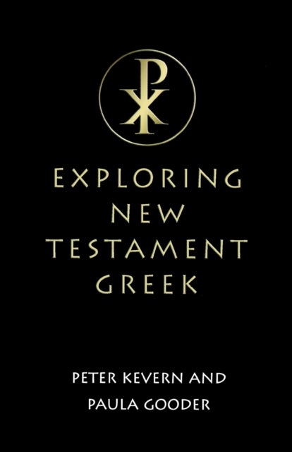 Exploring New Testament Greek - A Way In