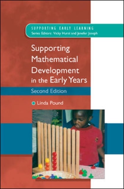 Bilde av Supporting Mathematical Development In The Early Years Av Linda Pound