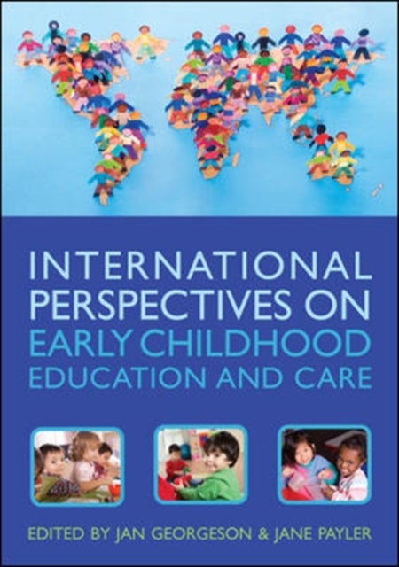 Bilde av International Perspectives On Early Childhood Education And Care Av Jan Georgeson, Jane Payler