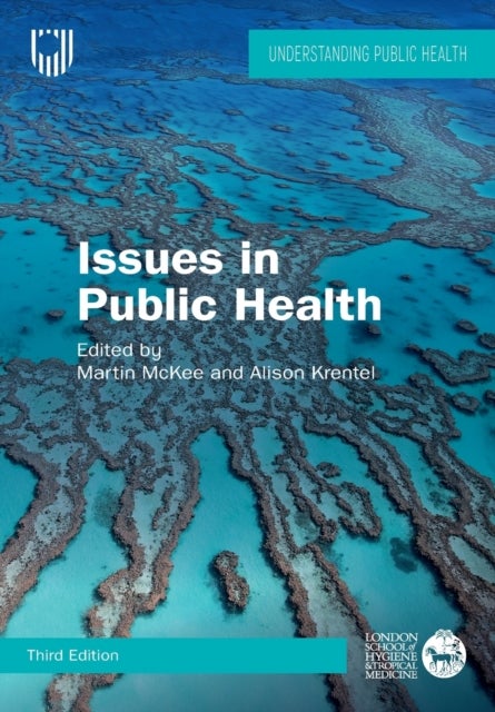 Bilde av Issues In Public Health: Challenges For The 21st Century Av Martin Mckee, Alison Krentel