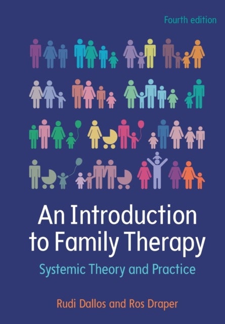An Introduction to Family Therapy: Systemic Theory and Practice