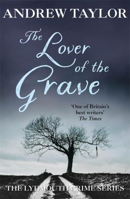 The Lover of the Grave - The Lydmouth Crime Series Book 3